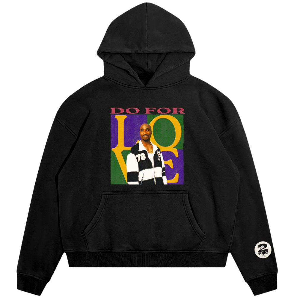 Do For Love Hoodie - 2PAC Official Store Do For Love Hoodie - 2PAC Official Store