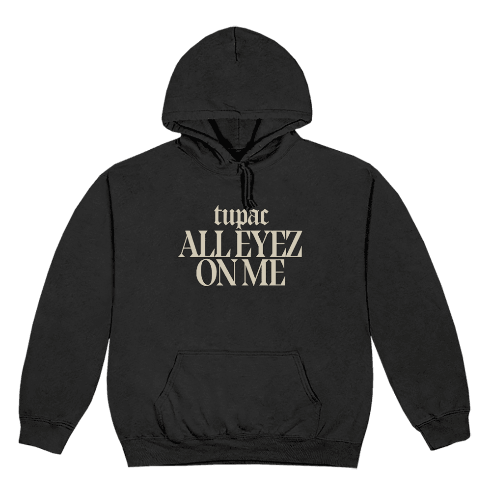 All eyez 2025 on me hoodie