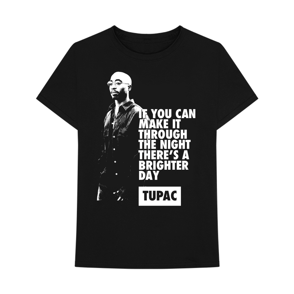 Brighter Day T-shirt (Black) - Apparel 2PAC OFFICIAL MERCHANDISE STORE - T-SHIRT - ALBUMS - LYRICS - CHANGES - MOVIE - MERCH - QUOTES - TUPAC - POEMS - POETRY