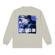 Life Goes On Longsleeve
